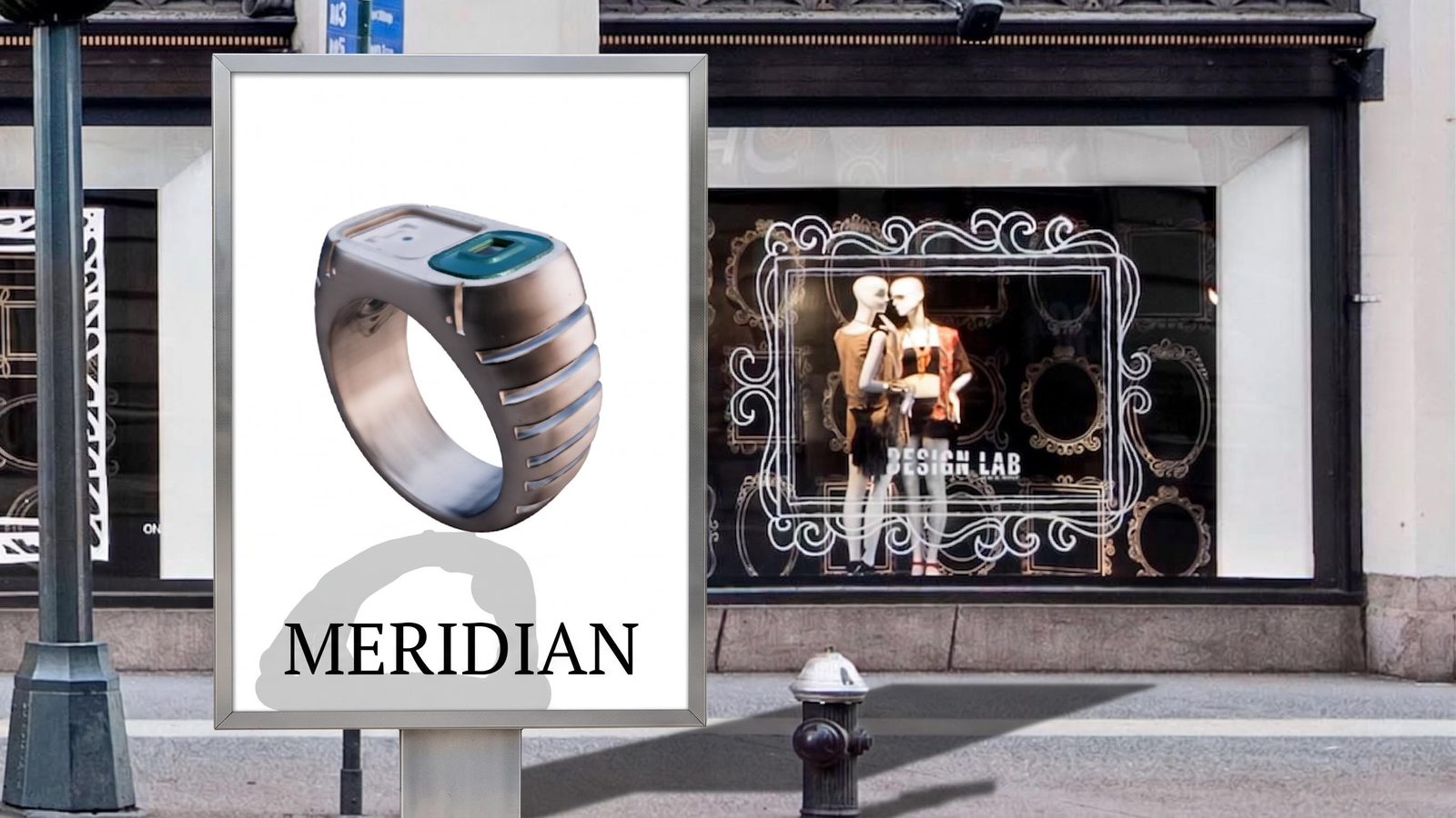 Street advertising concept with a Meridian ring poster beside a shop window.