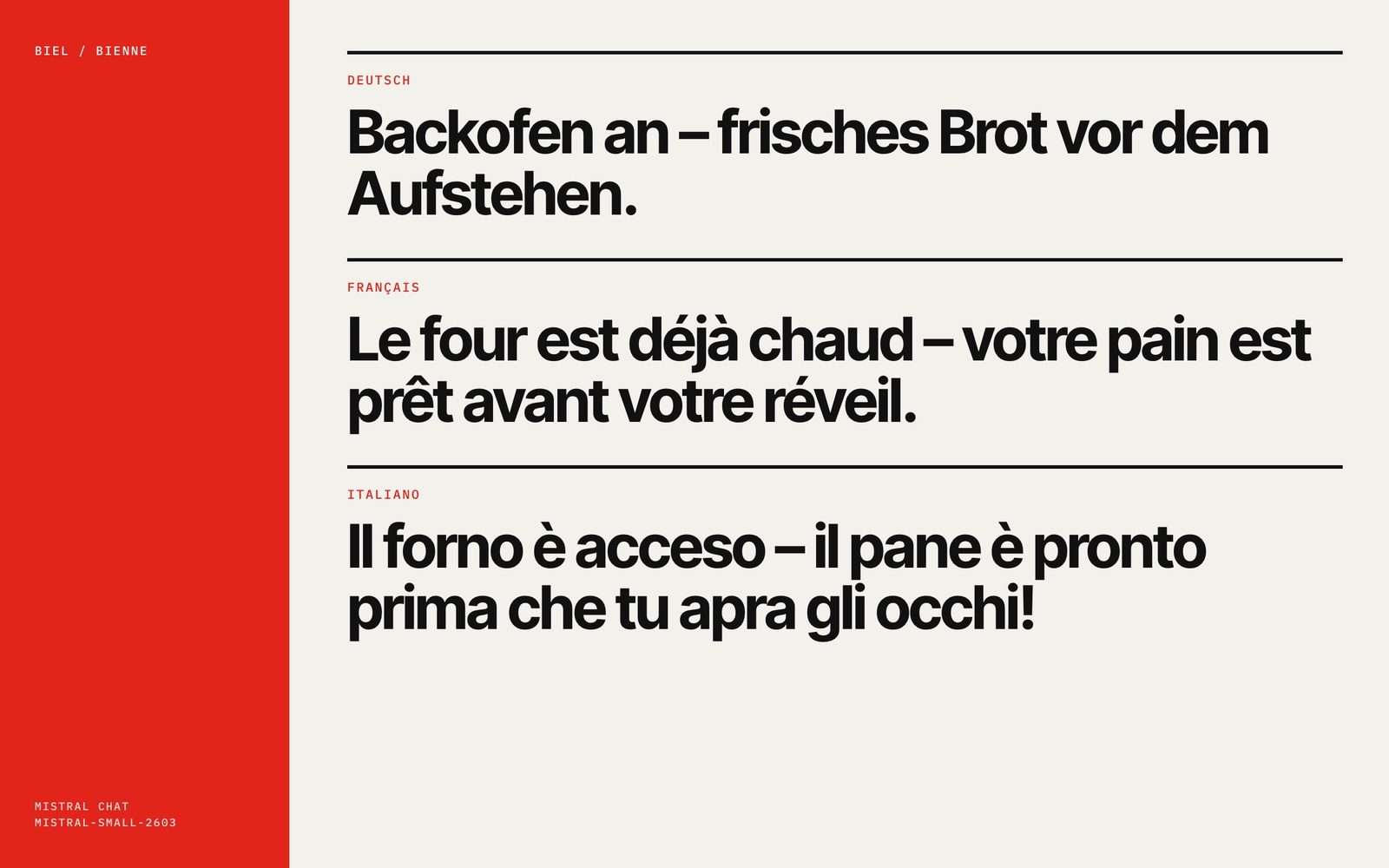 Red and white bakery window card with one line each in German, French and Italian about bread baked before you wake