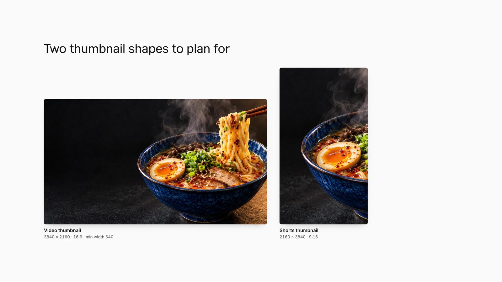 A 16:9 video thumbnail and a 9:16 Shorts thumbnail made from the same ramen photo, labelled with their pixel sizes.
