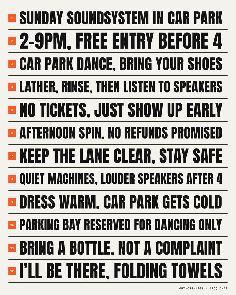 Twelve numbered flyer headlines for a car-park soundsystem dance behind a launderette, stacked in heavy condensed black type